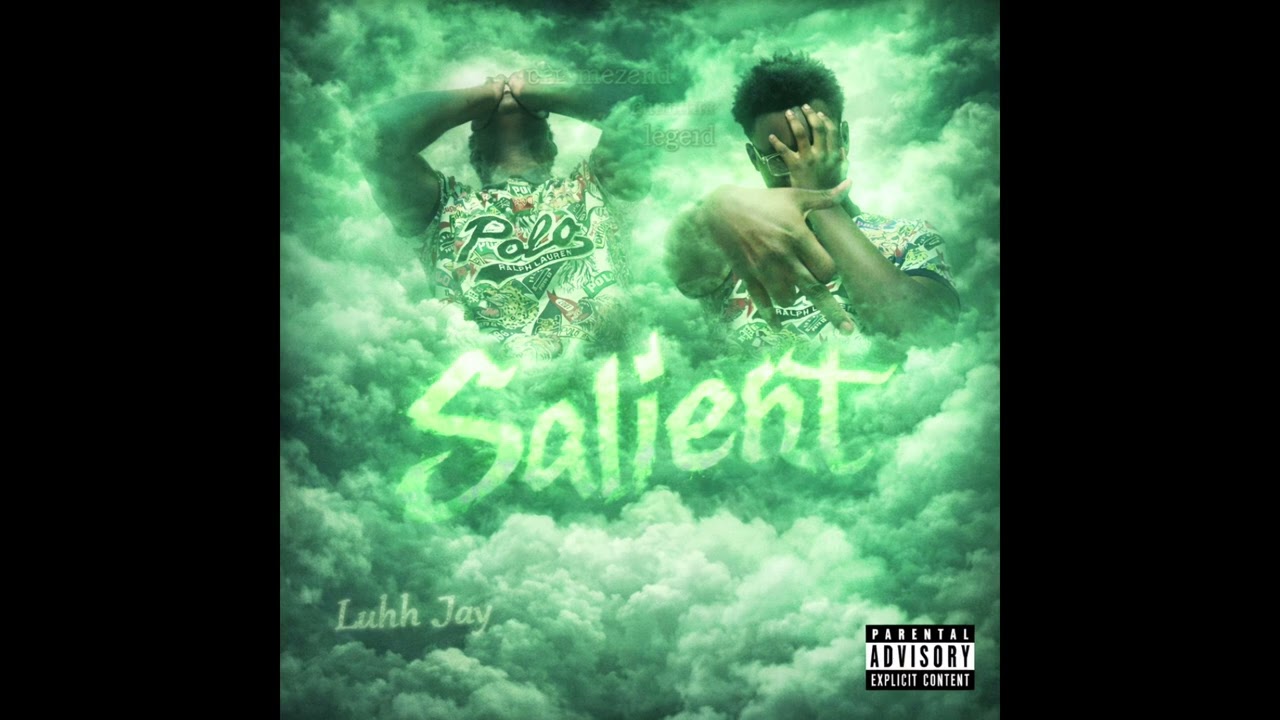 Luhhjay-salient ft.ACDBobo (prod.okeo)
