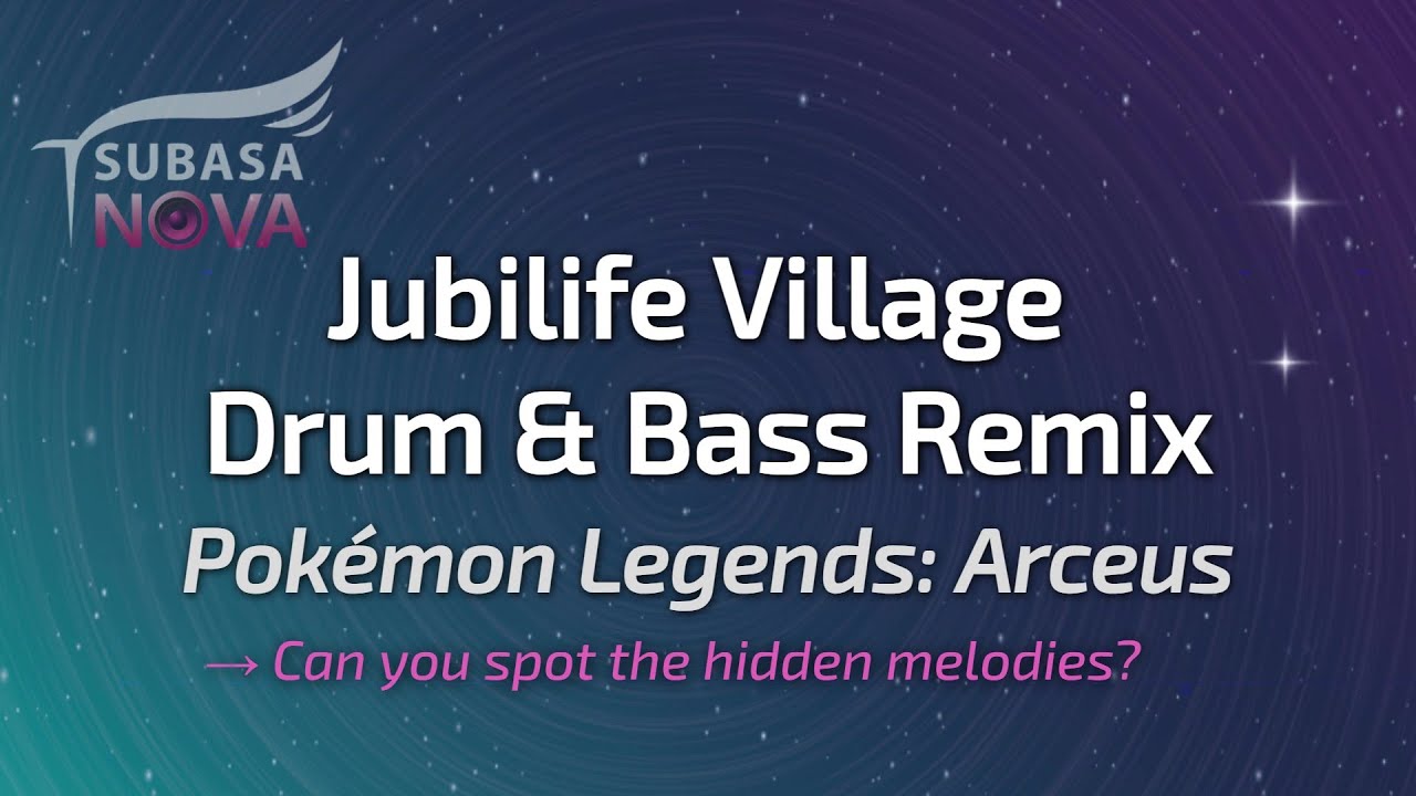 Pokémon Legends: Arceus - Jubilife Village (Drum & Bass Remix)