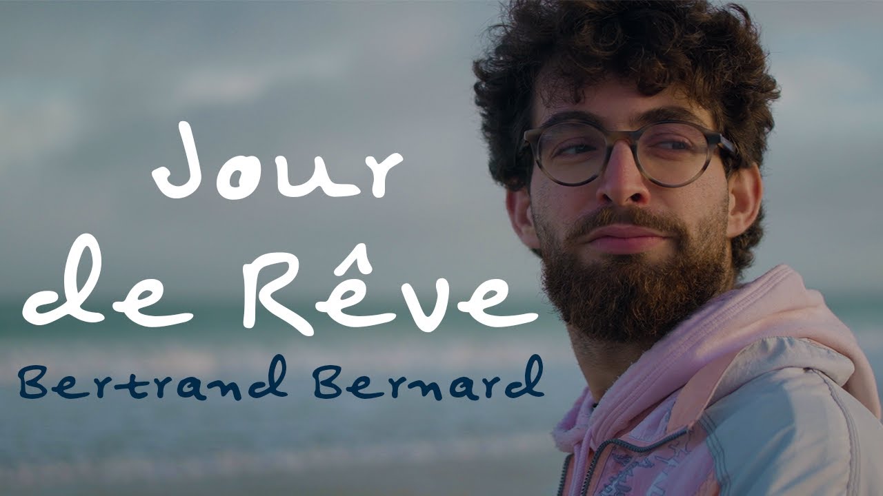 Bertrand - Jour de R&ecirc;ve