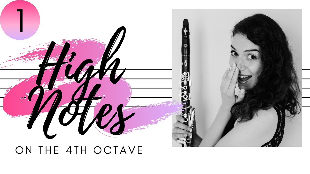 High Notes on Clarinet