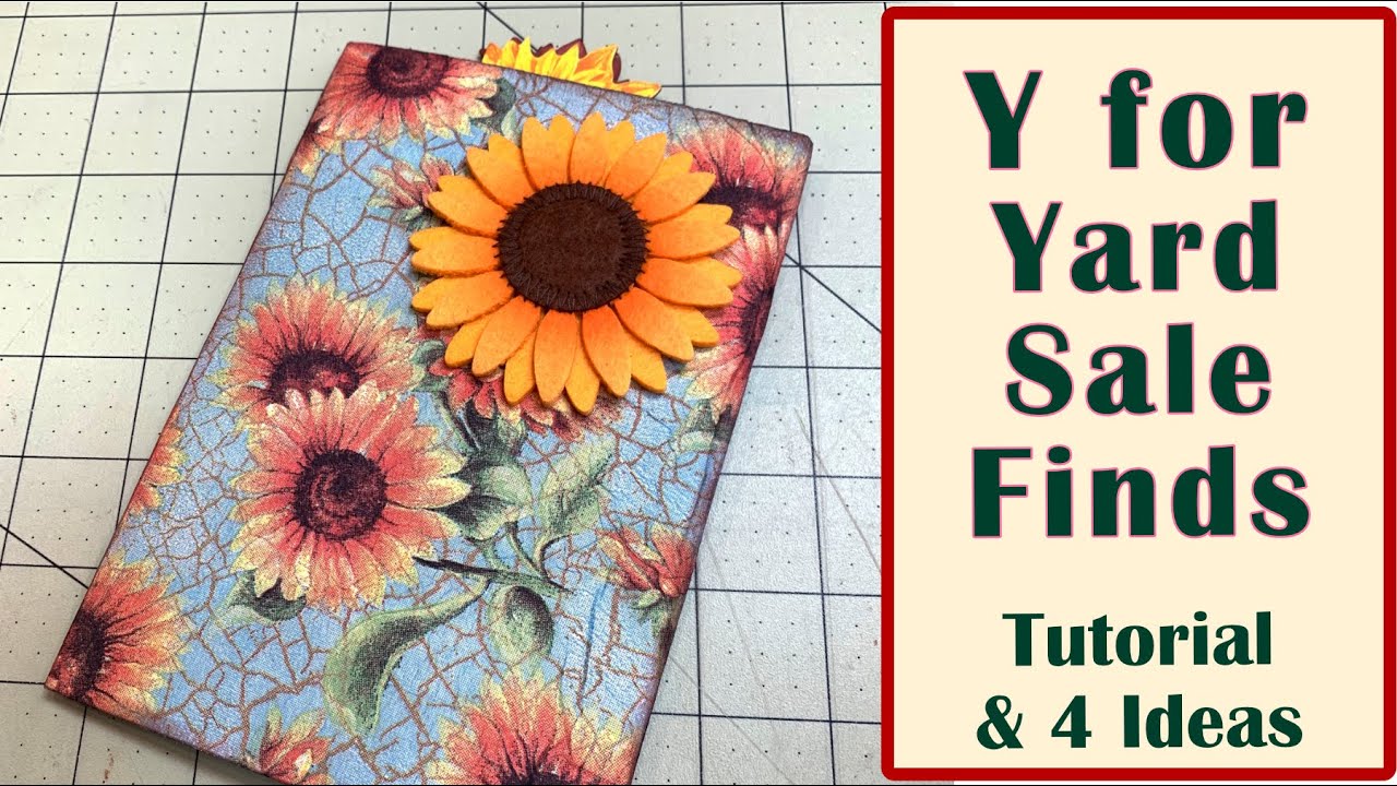 Y for Yard Sale Finds and use them in a project #abcapril2025