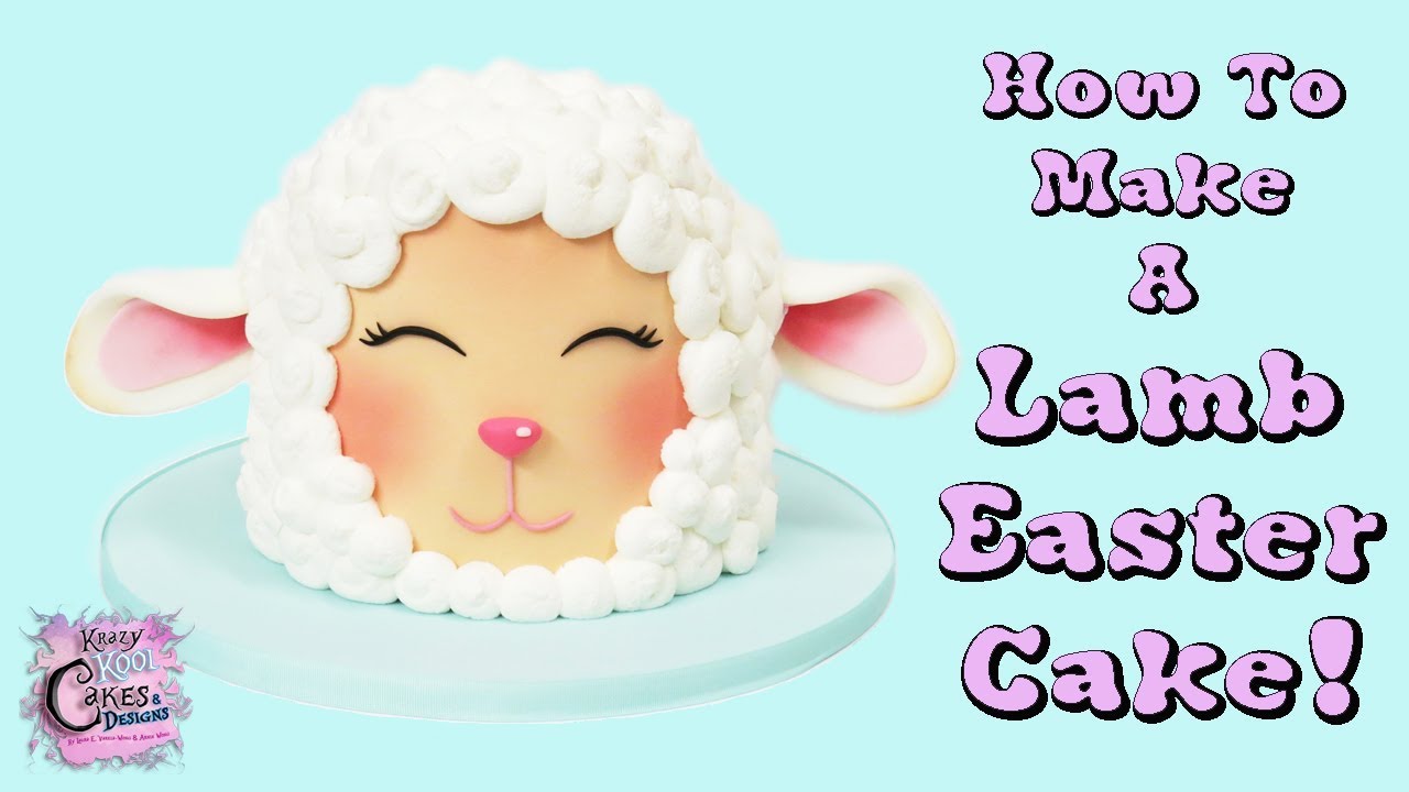 Lamb Cake - FUN HOW TO!