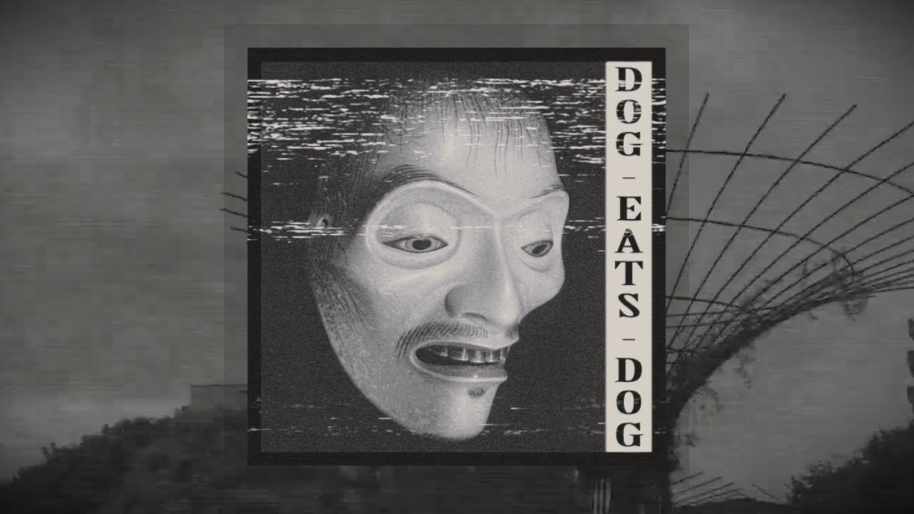 KSLV - Dog Eats Dog (Slowed + Reverb)