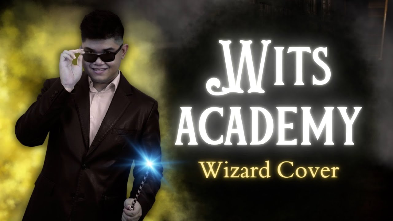 It Must Be Magic (WITS Academy) Theme Cover