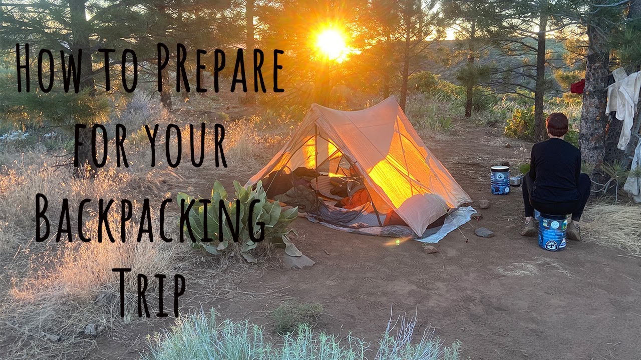 12 Final Preparation Tips for a Long-Distance Hike