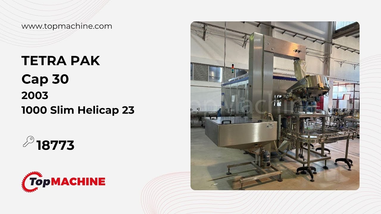 TETRA PAK Cap 30 Helicap 23 Capping line used