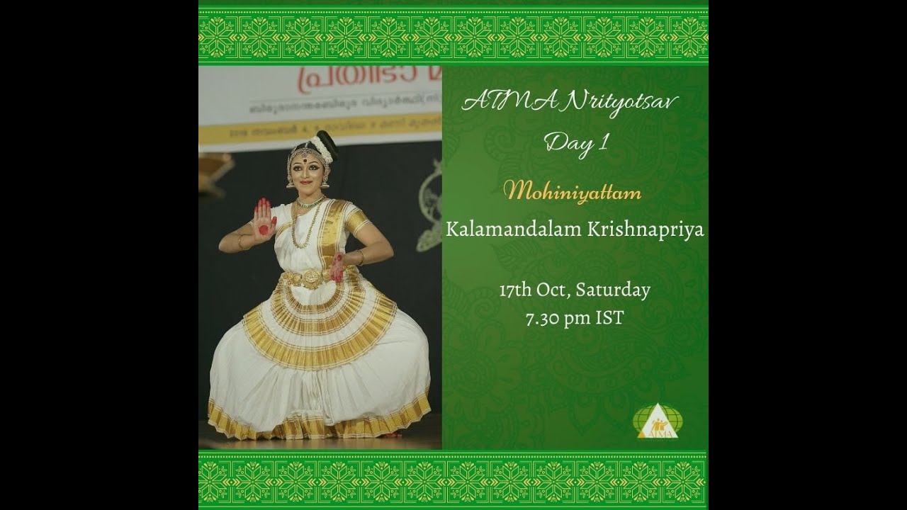 Kamalambam Bhajare | Kalamandalam Krishnapriya | Mohiniyattam performance | ATMA Nrityotsav