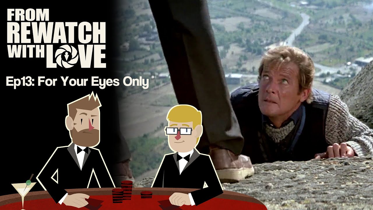 A Pastiche of Itself - For Your Eyes Only (1981) || From Rewatch with Love Ep13