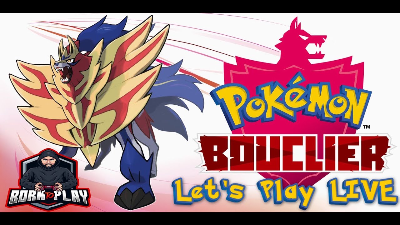 On Finit Le Jeu Ce Soir ! | Pokémon Bouclier | #10 | Let's Play LIVE | Born To Play