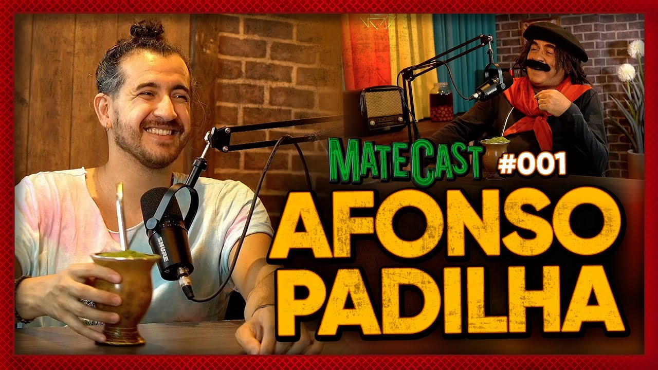 AFONSO PADILHA | MATECAST | #001