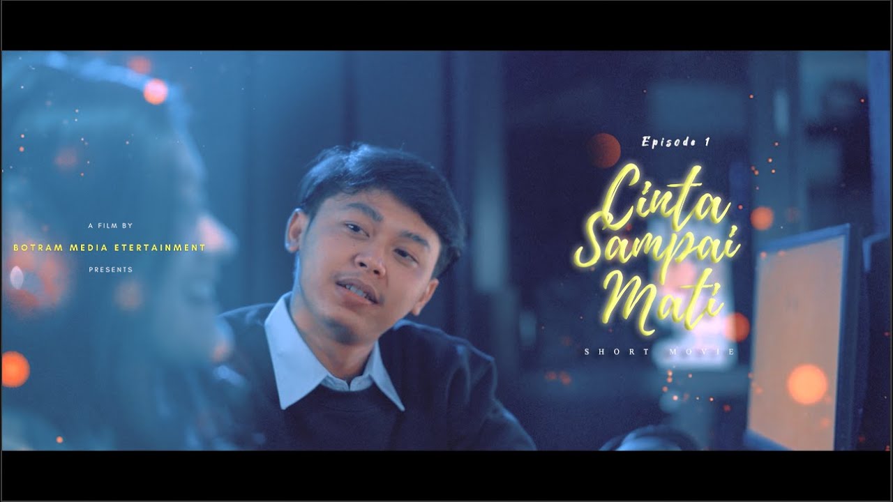 CINTA SAMPAI MATI [Web Series] EPISODE 1  Cast. Raffa Affar , Citra Wati