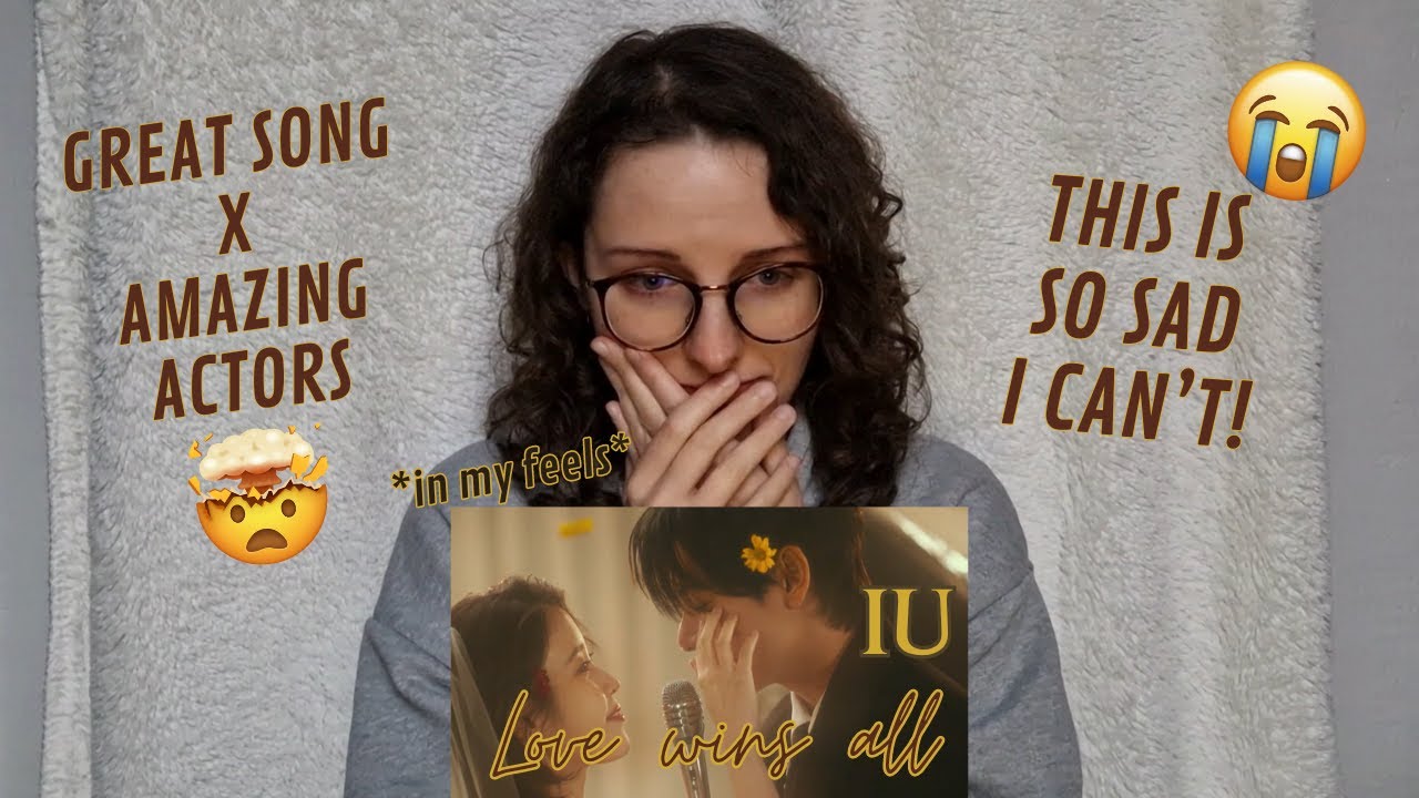 IU 'Love wins all' MV REACTION | ENG SUB