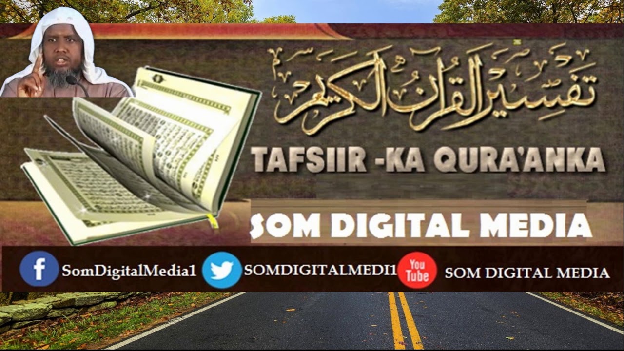Tafsiirka Quraanka: || Suuratu Tawbah || Ayada 9-29 || Sheekh Maxamed Cabdi Umal Q - C060