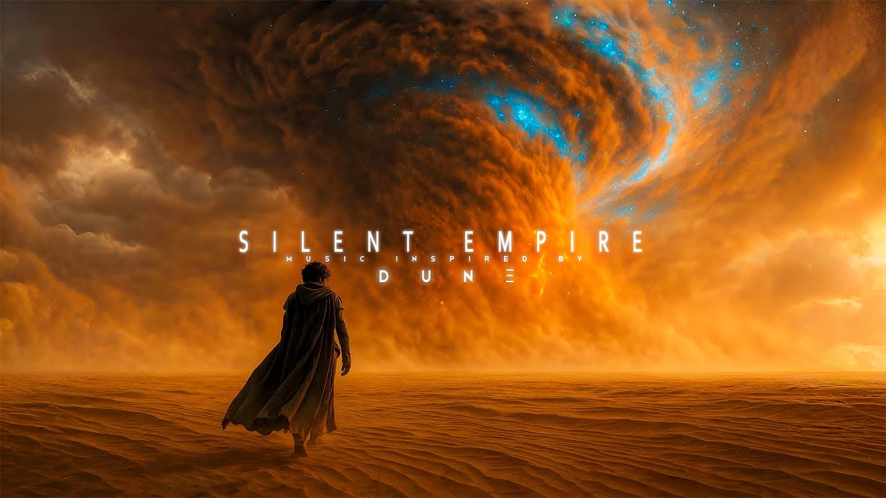 SILΞNT EMPIRΞ | Dune Inspired Cinematic Sci-Fi Ambient Music for Relaxation, Focus & Hard Work