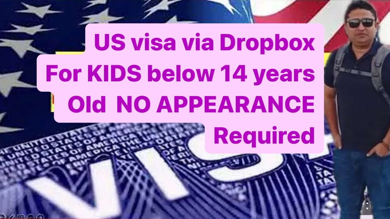 How to Apply USA 🇺🇸 visa via Dropbox for kids below 14 years | USA visa complete information