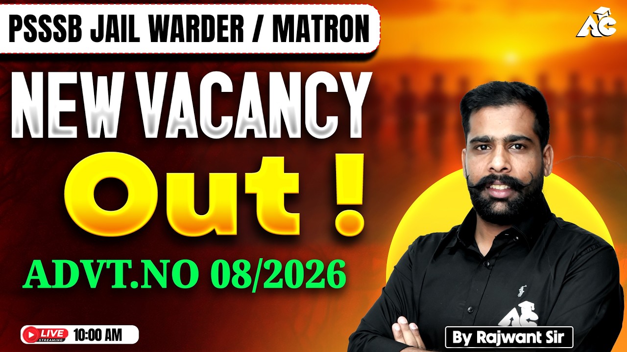 PSSSB Jail Warder / Matron New Vacancy 2026 Out! | Advt No 08/2026 Full Details by Rajwant Sir