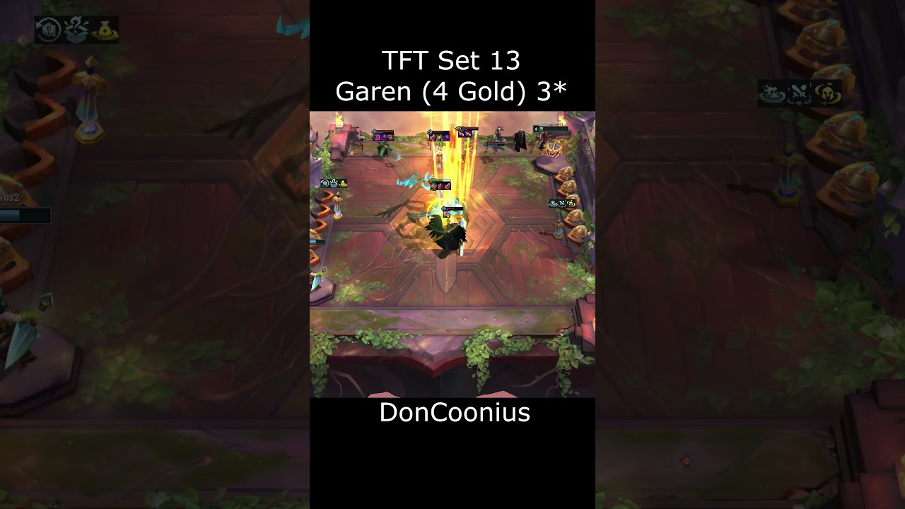 TFT Set 13 Garen (4 Gold) 3* |#leagueoflegends #teamfighttatics #doncoonius #Garen #Demacia