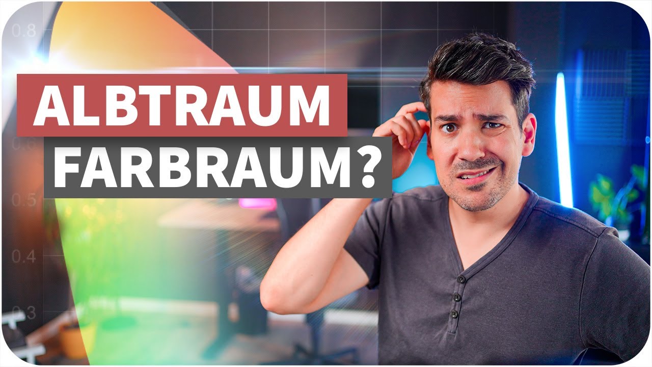Albtraum Farbraum? DAS ist der BESTE FARBRAUM für die Videoaufnahme! ft. 