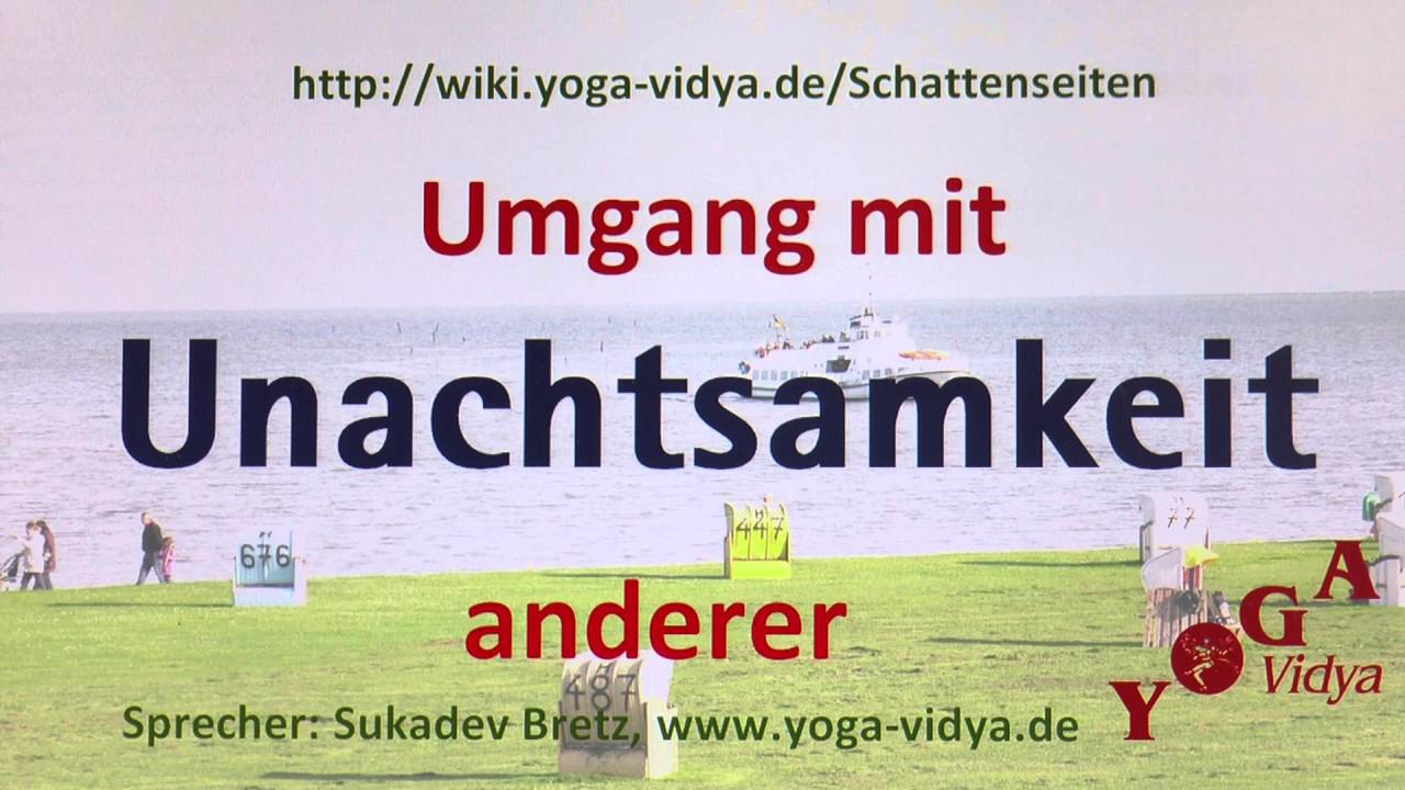 Unachtsamkeit
