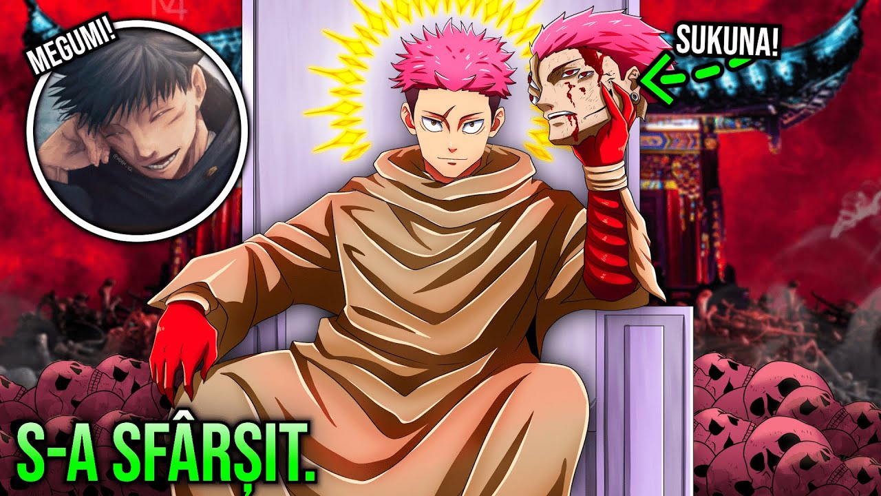 Jujutsu Kaisen S-a Sfarsit: Sukuna A Murit si Megumi Revine? (269+)
