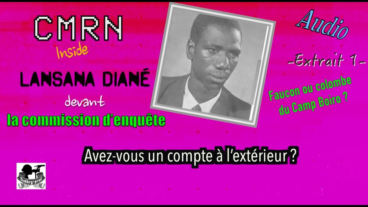 CMRN I Général Diané Lansana I 