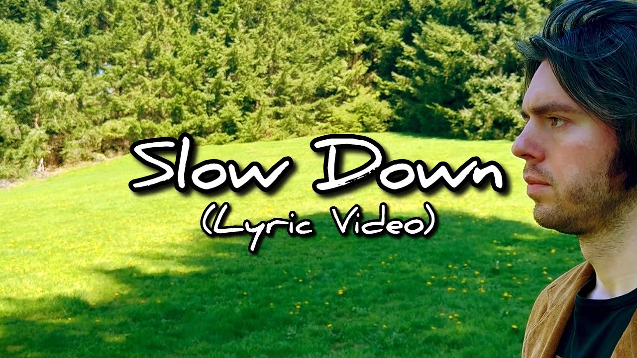 The Filament - Slow Down (Lyric Video)