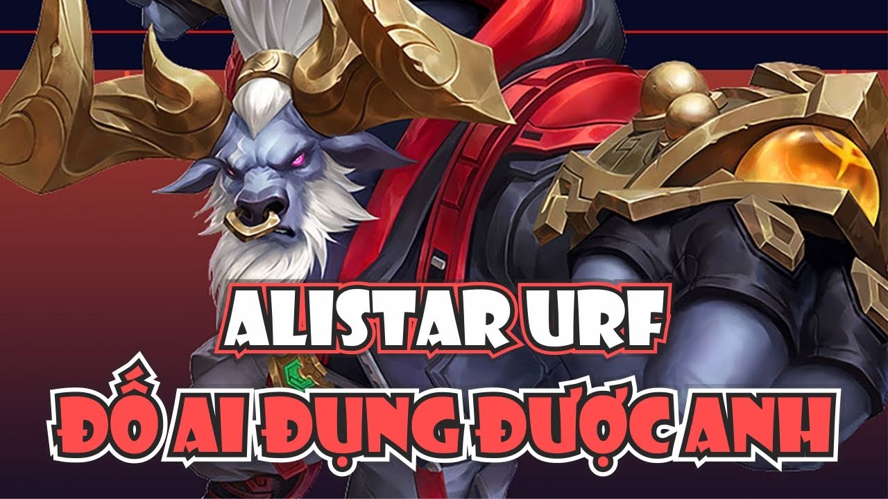 CƯỜI MỆT VỚI CON ALISTAR URF : 