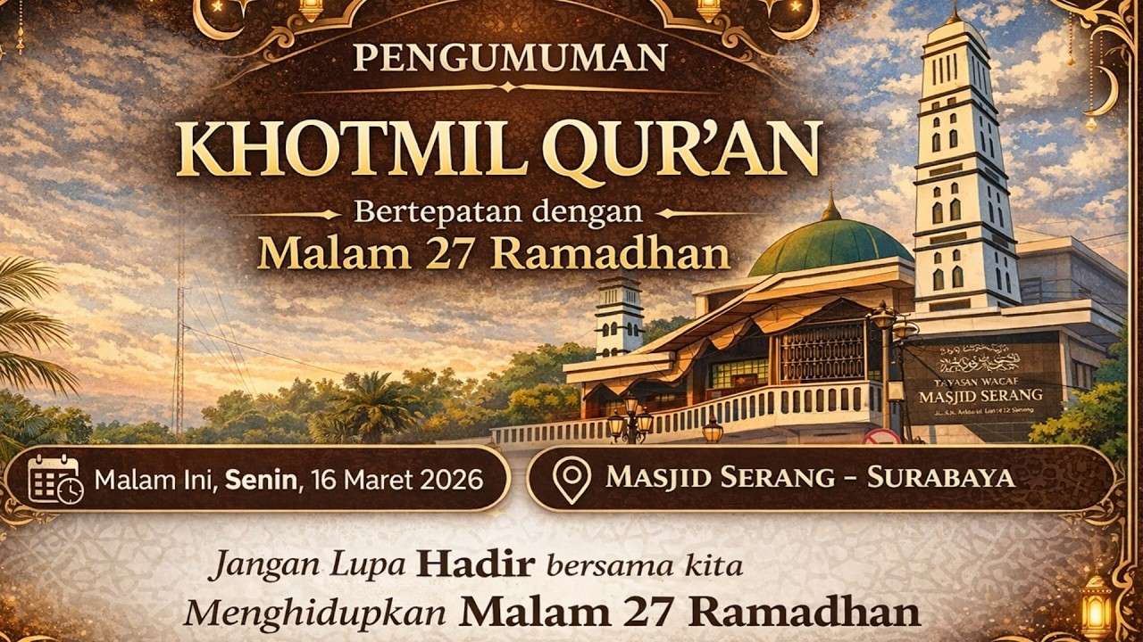 PEMBACAAN RATIBUL HADDAD & SHALAT TARAWIH WITIR || MASJID SERANG