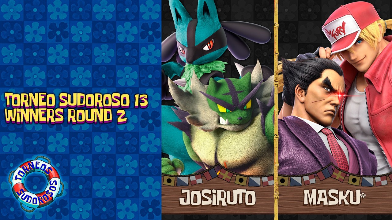 Josiruto vs. MASKU* - Winners R2 - Torneo Sudoroso #13