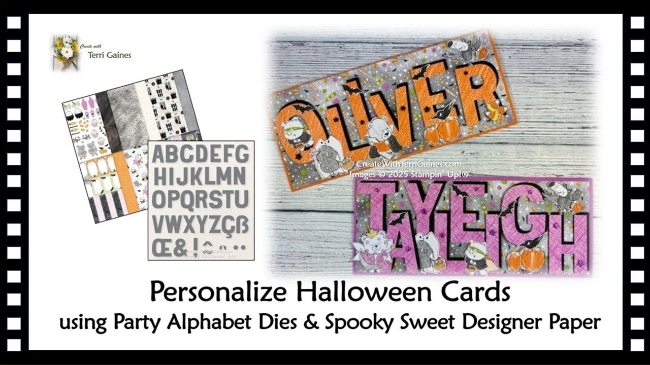 Personalize Halloween Card Tutorial using Party Alphabet Dies & Spooky Sweet Designer Series Paper