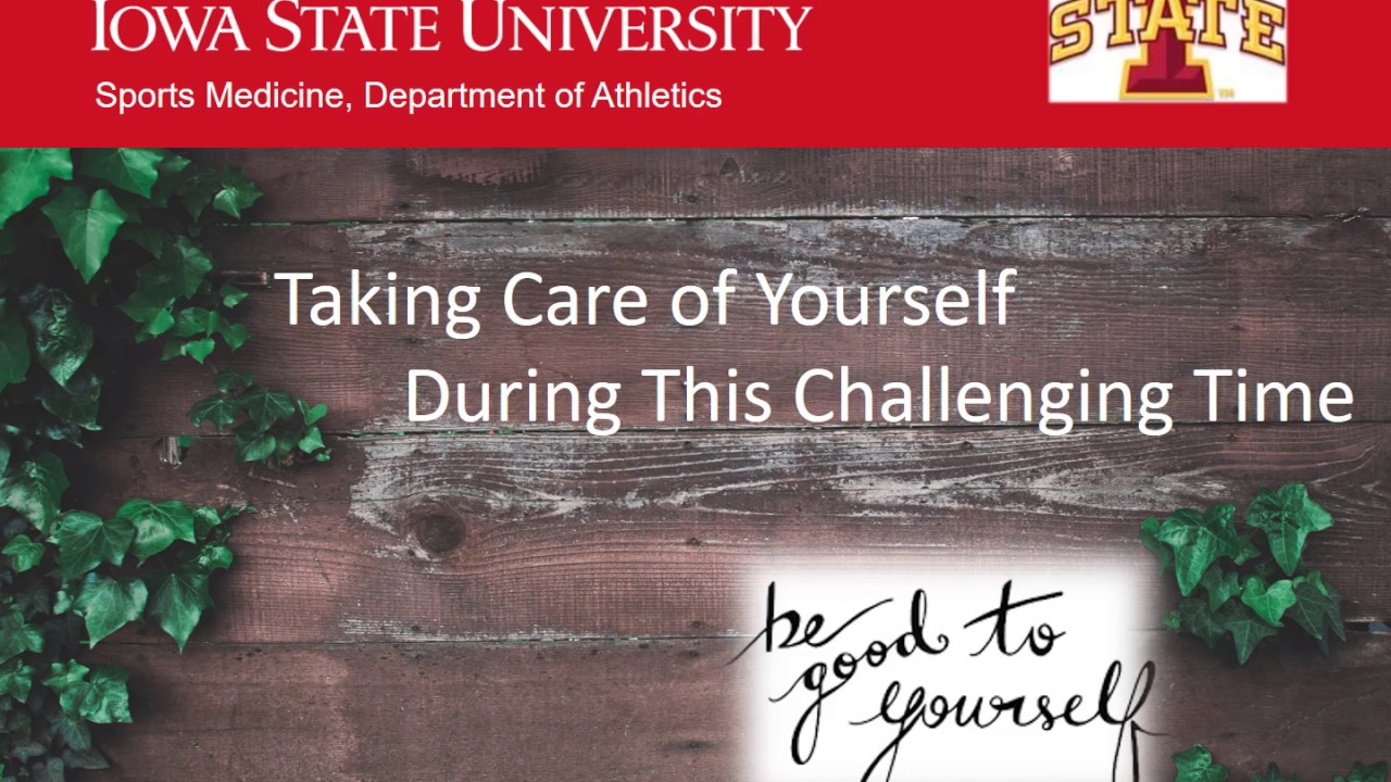 Iowa State Sports Medicine - Mental Health Self-Care