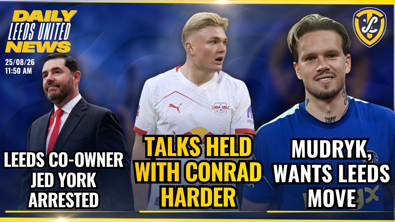 Jed York Arrested, Mudryk Wants Leeds Move, Leeds Speak to Harder | Leeds United Daily News