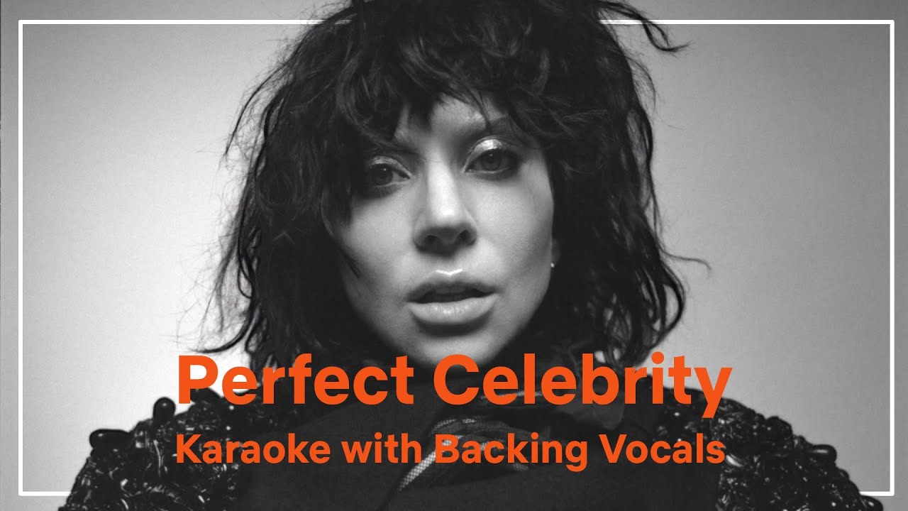 Perfect Celebrity - Karaoke & BV From Lady Gaga