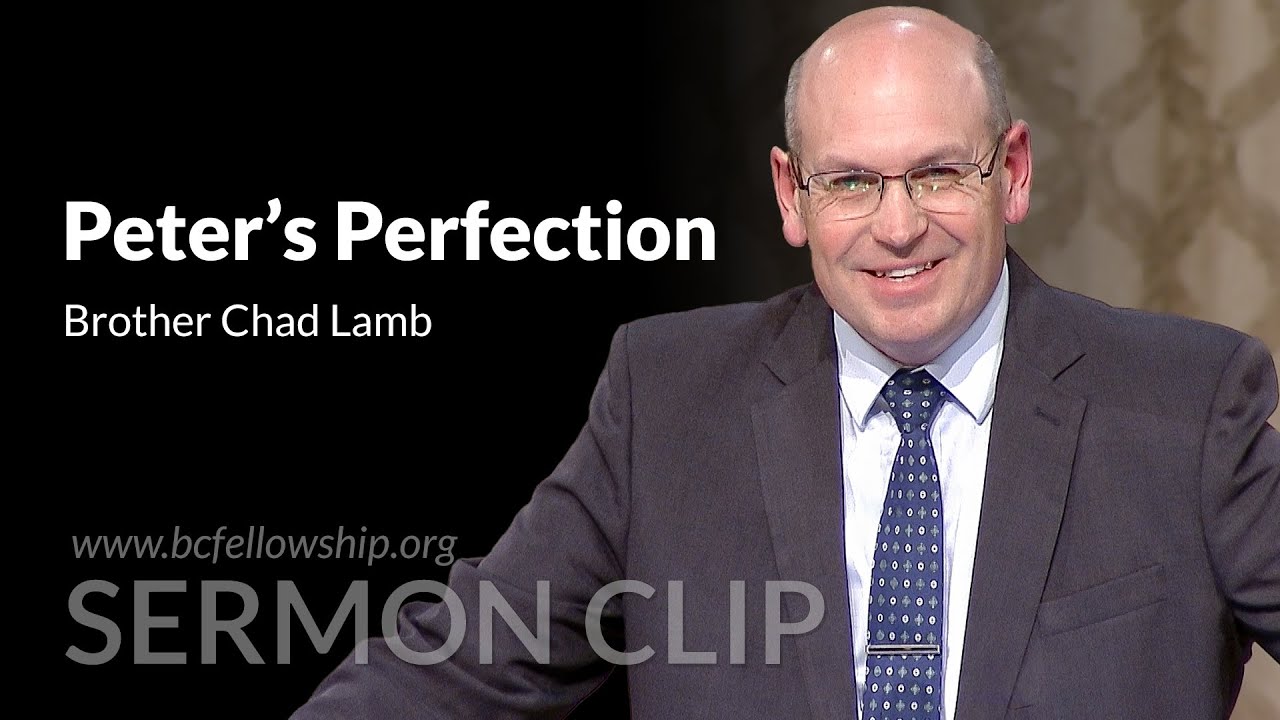 Sermon Clip: 250326 - Chad Lamb: Peter's Perfection