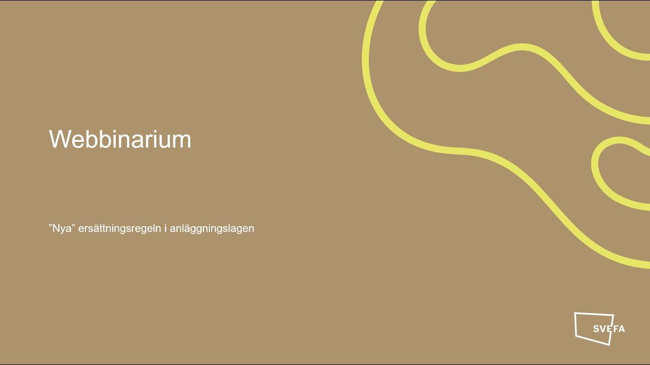 Svefa Webbinarium Anläggningslagen40A