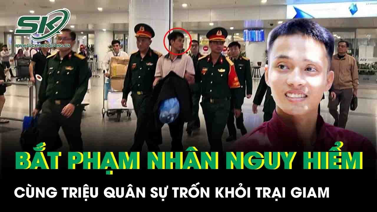 Bắt phạm nh&acirc;n đặc biệt nguy hiểm, c&ugrave;ng Triệu Qu&acirc;n Sự trốn khỏi trại giam hơn 10 năm trước