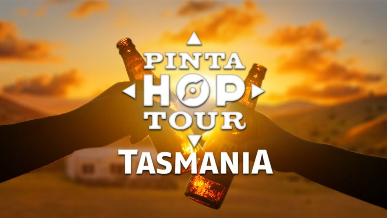[PINTA HOP TOUR] Tasmania #PintaHopTour