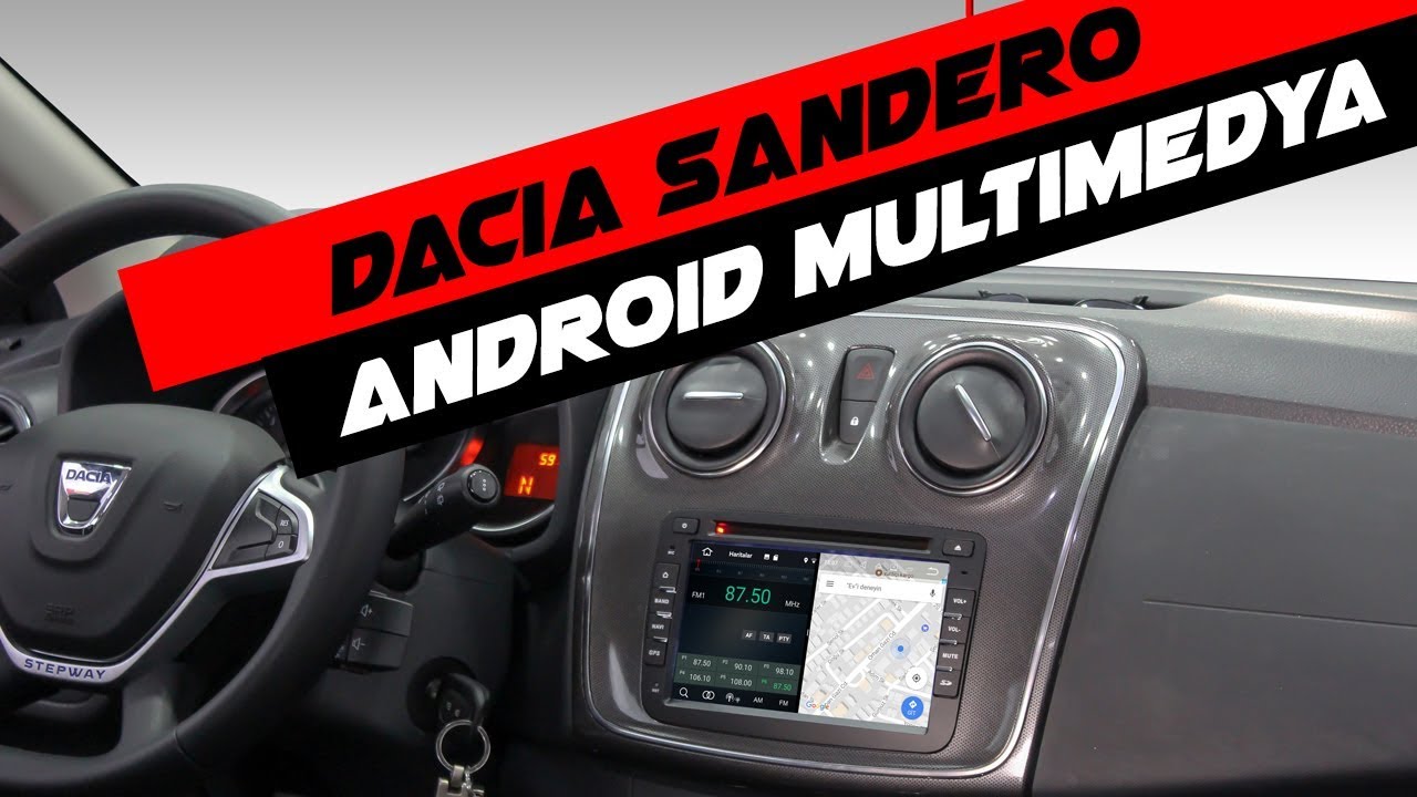 Dacia Sandero Android Multimedya Sistemi Montaj Uygulaması