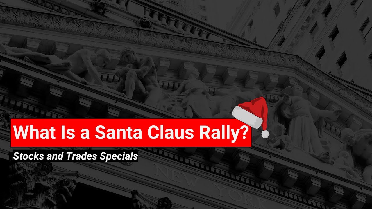 What Is a Santa Claus Rally?