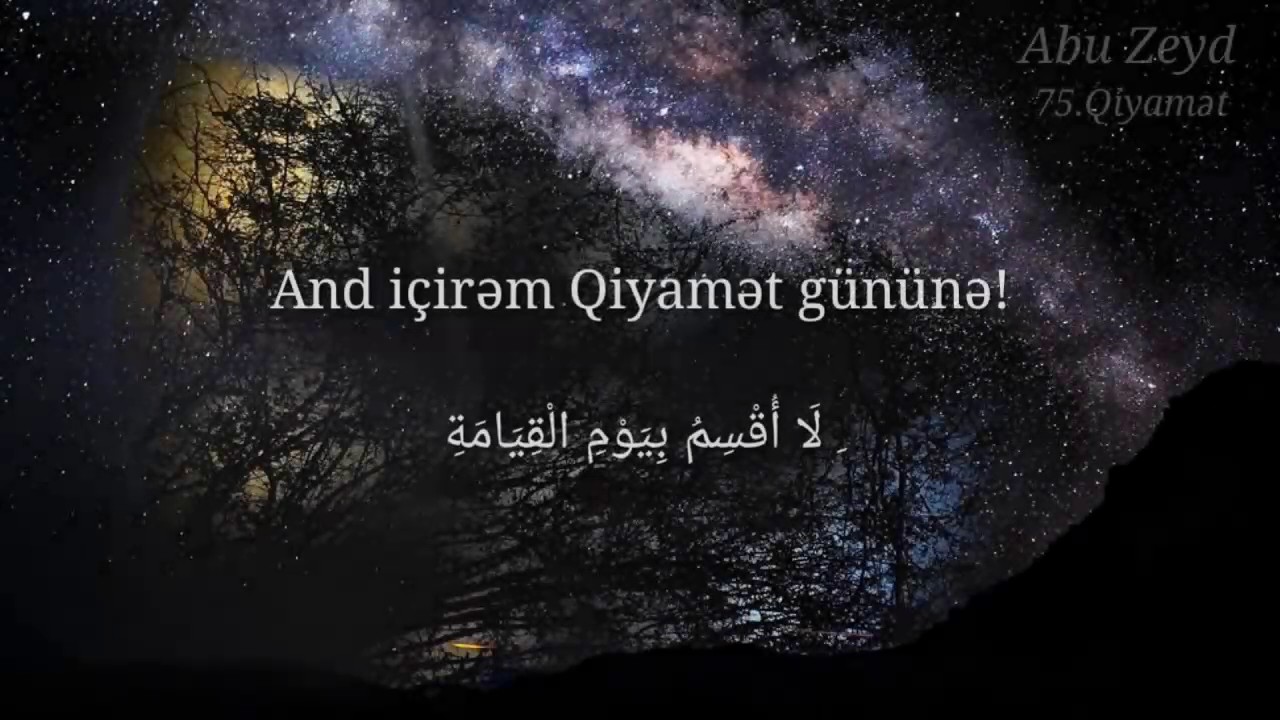 Abu Zeyd ▶Təravih Namazı . Qiyamət surəsi/ Surah Al-Qiyamah