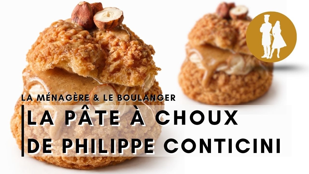 SECRET ET ASTUCE DE LA PÂTE À CHOUX DE PHILIPPE CONTICINI - La seule recette qui marche vraiment !