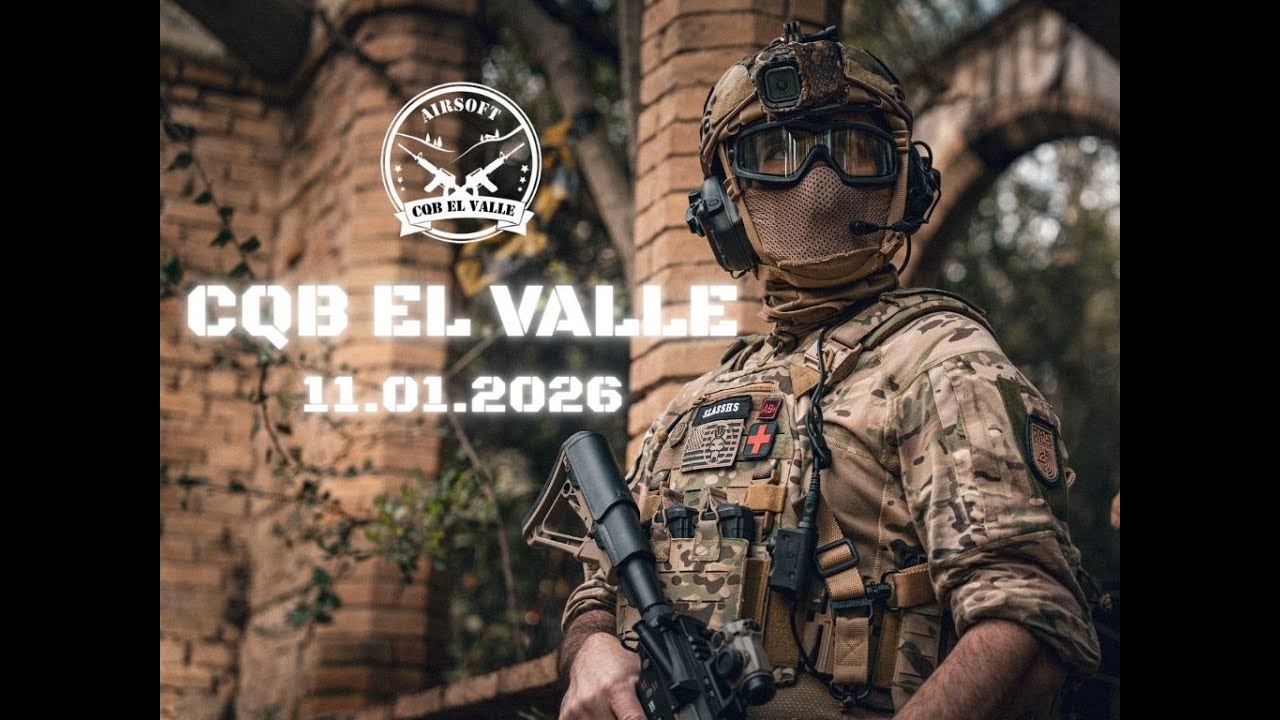 AIRSOFT - Gameplay CQB EL VALLE del 11.01.2026