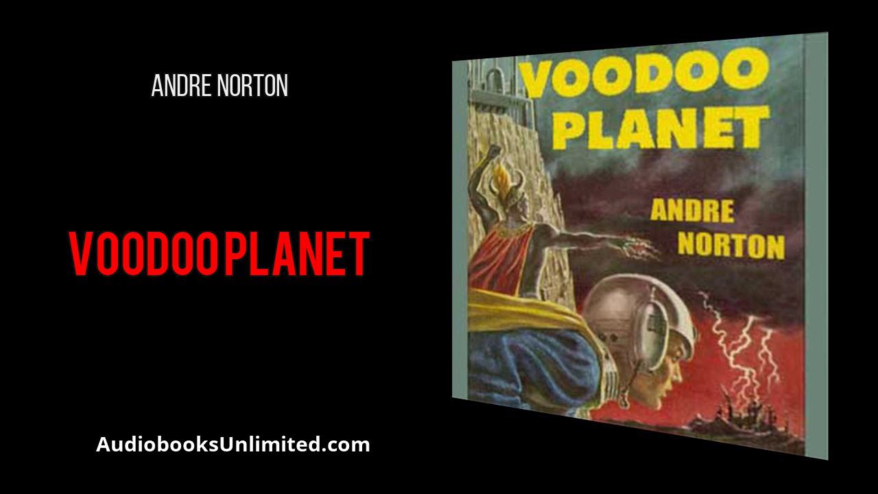 Voodoo Planet Audiobook
