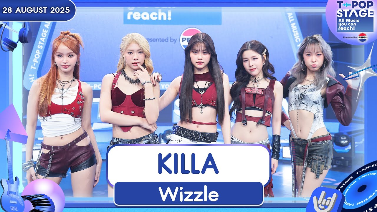 Wizzle - KILLA | 28 ส.ค.68 | T-POP STAGE Presented by PEPSI