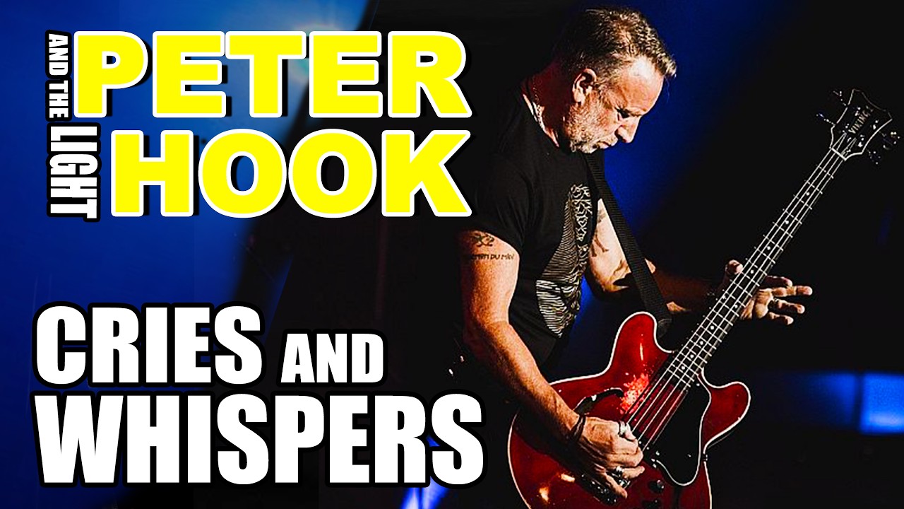 CRIES AND WHISPERS Peter Hook & the Light - Live Roncade Italy