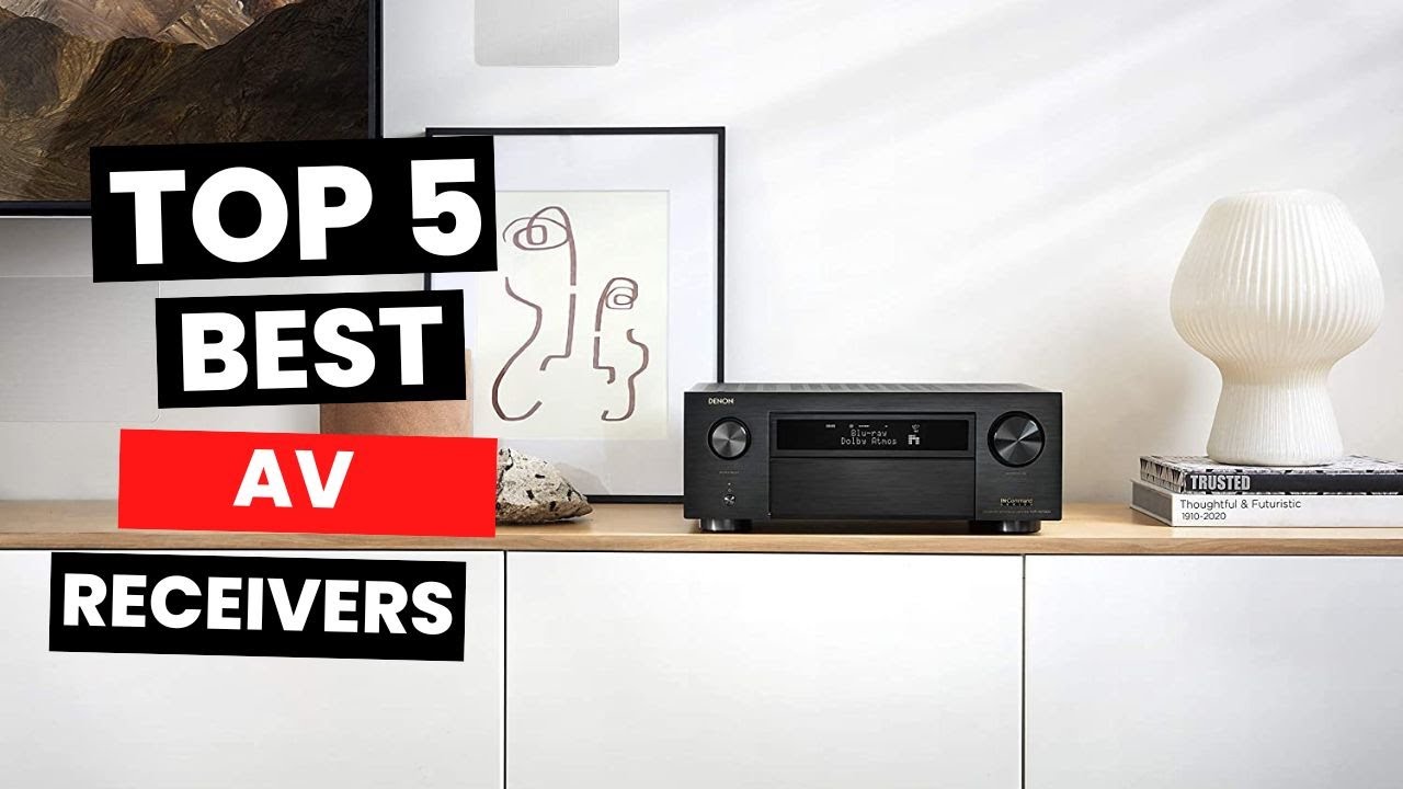 Top 5 Best AV Receivers of (2023) - Get the best one
