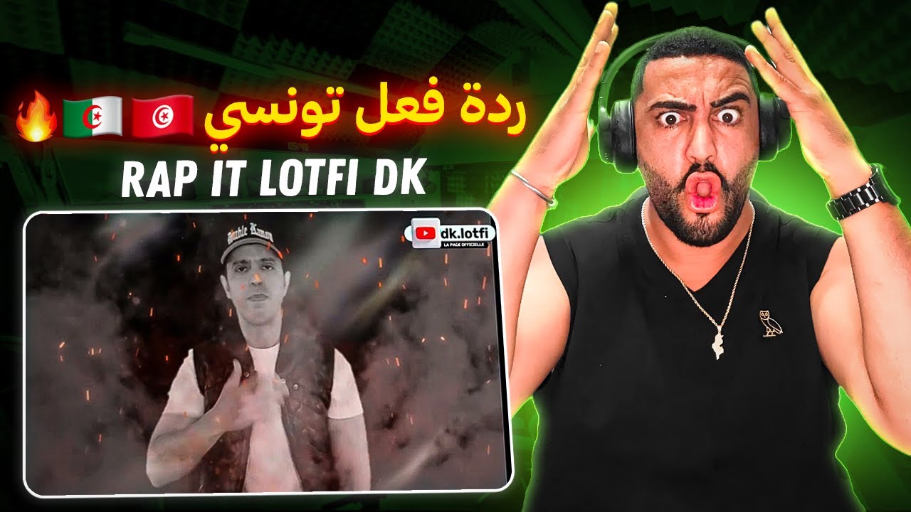 Rap It lotfi dk [ Reaction ] 🔥🔥 🇹🇳🇩🇿