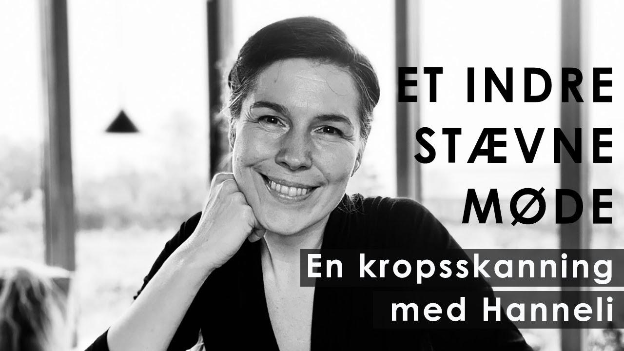 Kropsskanning: ET INDRE STÆVNEMØDE | Hanneli Ågotsdatter