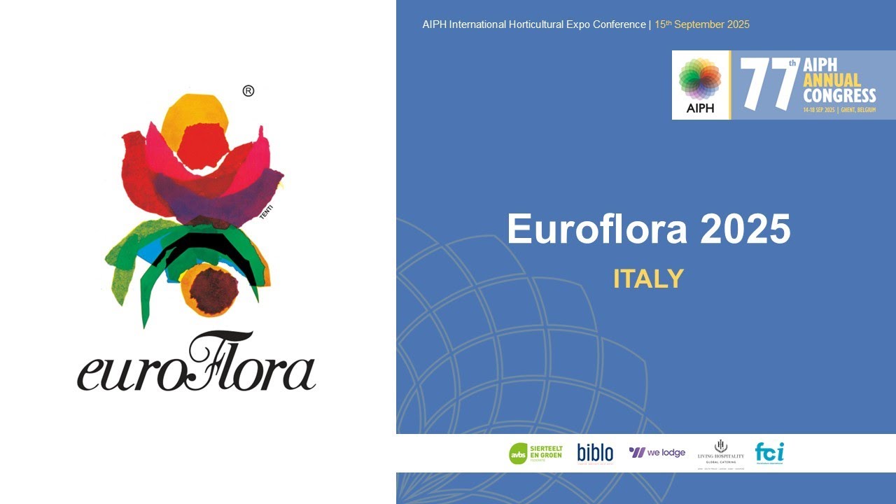 Euroflora 2025, Italy | AIPH Expo Conference