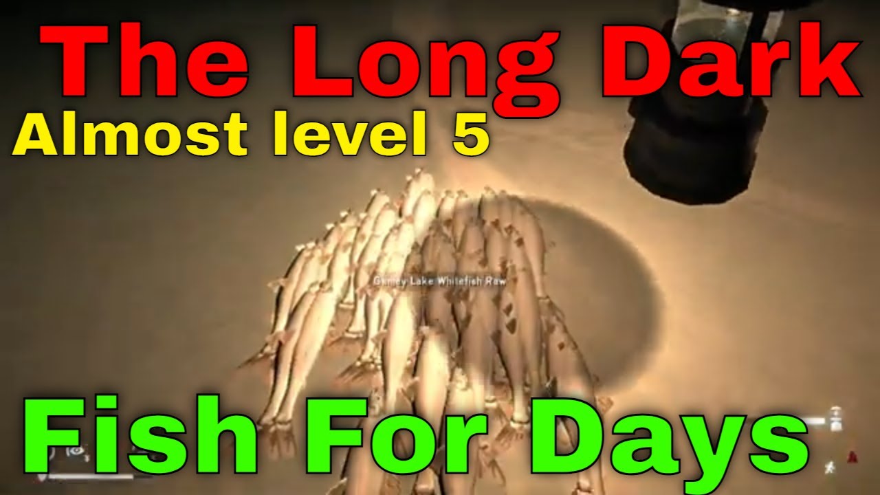 The Long Dark - Grinding Out Fishing: Episode 83